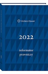 Informator Prawniczy 2022, granatowy (format A5) Informator Prawniczy 2022, granatowy (format A5)